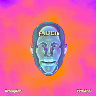 Faded by brompton