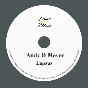 Lapsus by Andy B. Meyer