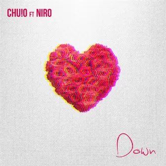 Down by Chu!o