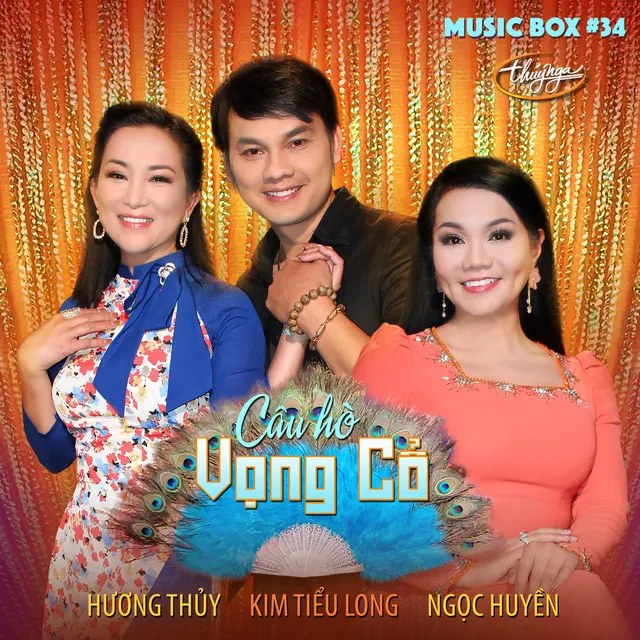 Music Box 34: Câu Hò Vọng Cổ