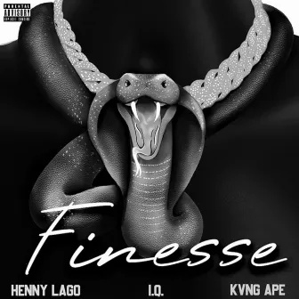 Finesse by Henny Lago