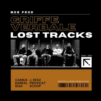 Lost Tracks by Griffe Verbale