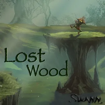 Lost Wood by Swann