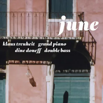 June by Klaus Treuheit