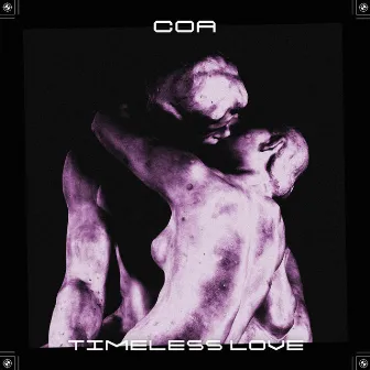 Timeless Love by Coa