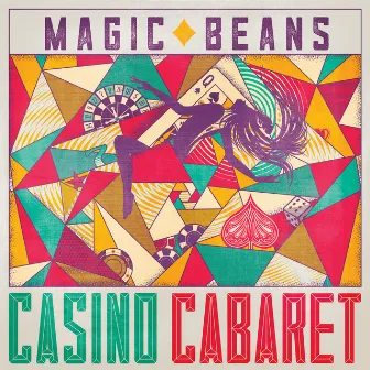 Casino Cabaret by The Magic Beans