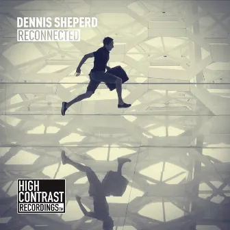 Reconnected by Dennis Sheperd