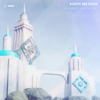 Keeps Me High by NSJ