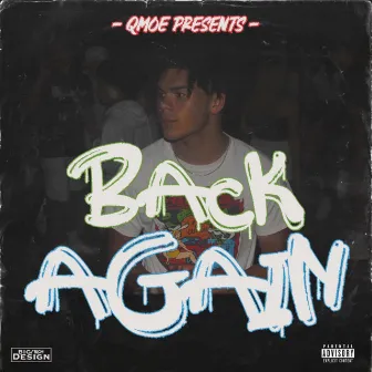 Back Again by Qmoe