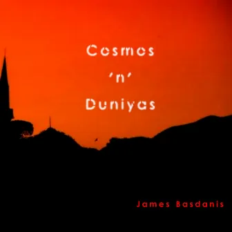 Cosmos 'n' Duniyas by James Basdanis