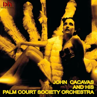 John Cacavas & His Palm Court by John Cacavas