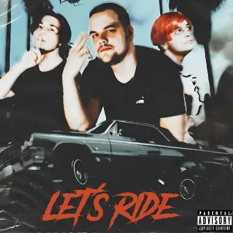 Let's Ride by Gbjr