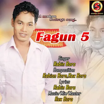 Fagun 5 by Rabin Boro