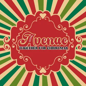 Together for Christmas by Avenue