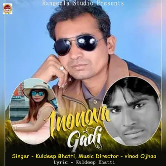 Inonova Gadi by Kuldeep Bhatti