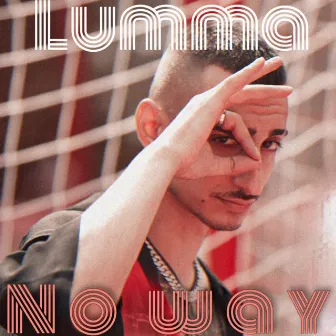 No Way (prod. by Strn) by LUMMA