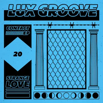 Contact EP by Lux Groove