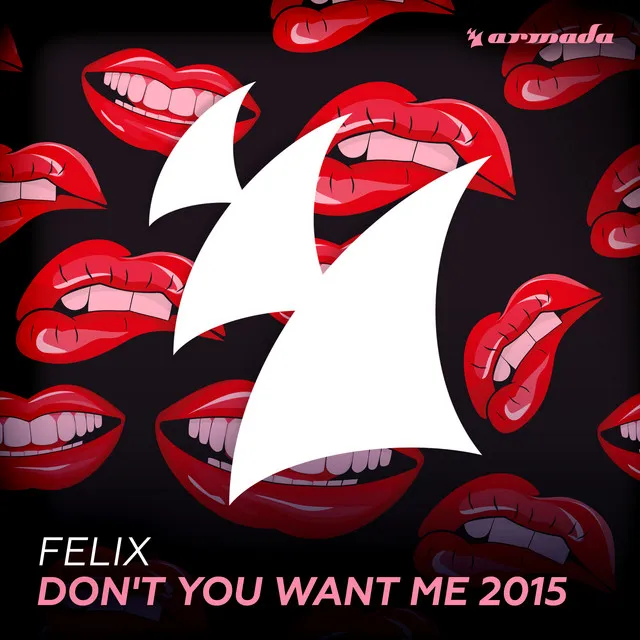 Don't You Want Me 2015 - Dimitri Vegas & Like Mike Remix