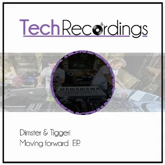 Moving Forward EP by Dimster