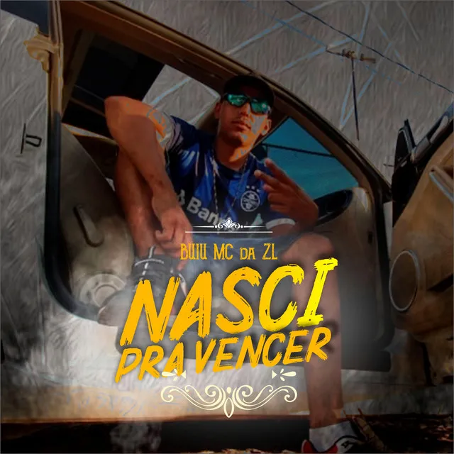 Nasci pra Vencer