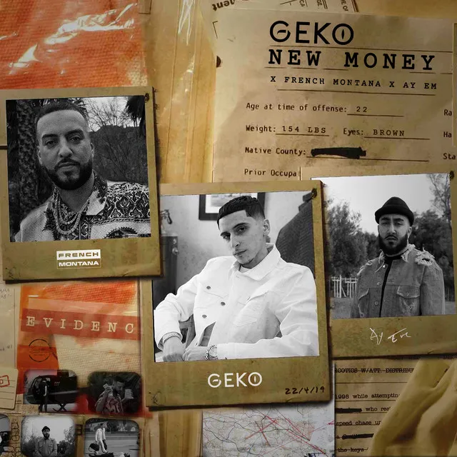 New Money - Geko x French Montana x Ay Em