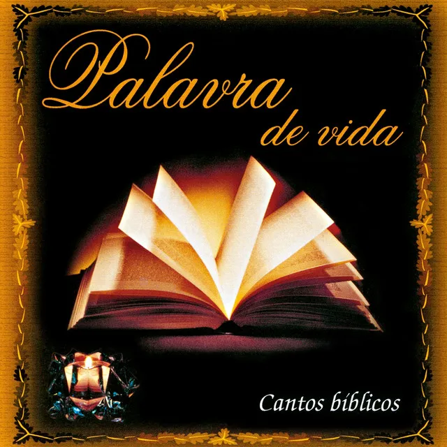 Canto de Entrada - A Bíblia É a Palavra de Deus