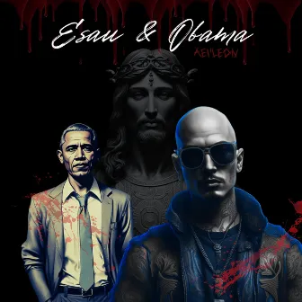 Esau & Obama by Aeileon