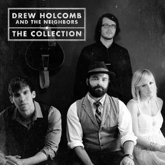 The Collection by Drew Holcomb & The Neighbors