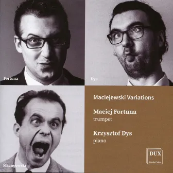 Maciejewski Variations by Krzysztof Dys