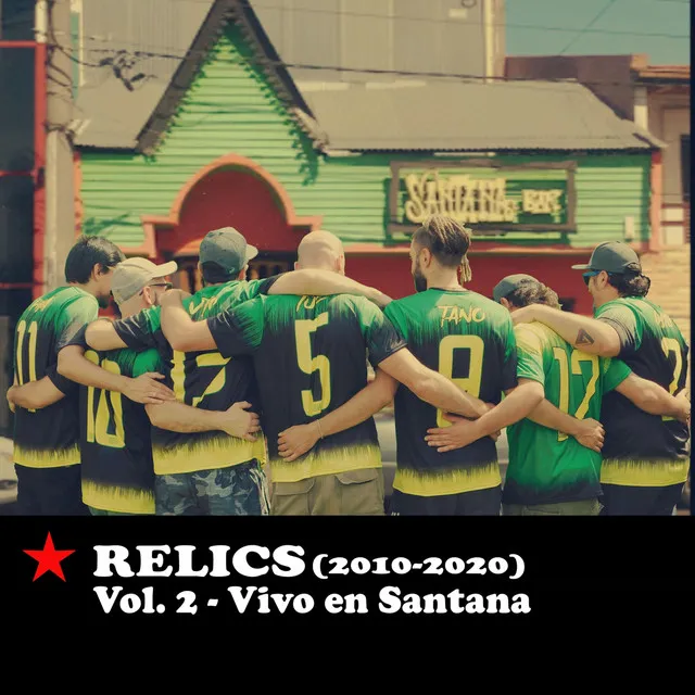 Relics (2010-2020), Vol. 2: Vivo en Santana