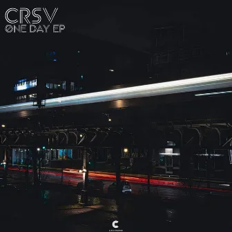 One Day EP by CRSV