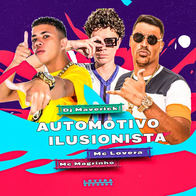 Automotivo ilusionista