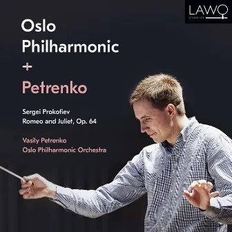 Romeo and Juliet by Oslo Philharmonic Orchestra