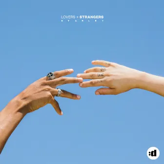 Lovers + Strangers by Starley