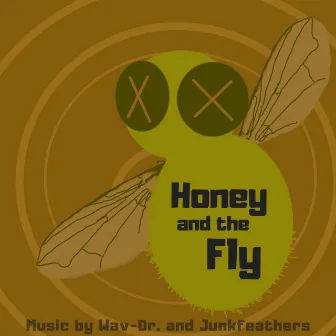 Honey and the Fly by Junkfeathers