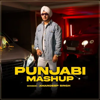 Punjabi Mashup by Amandeep Singh