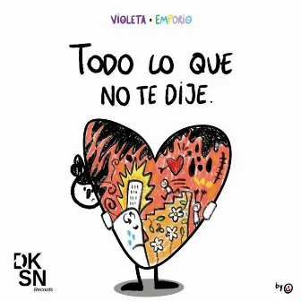 Todo Lo Que No Te Dije by Violeta