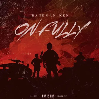 On Fully by Bandman Ken