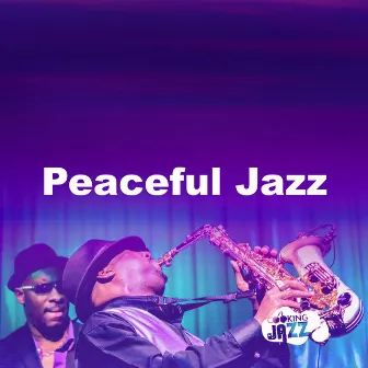 Peaceful Jazz by Cooking Jazz