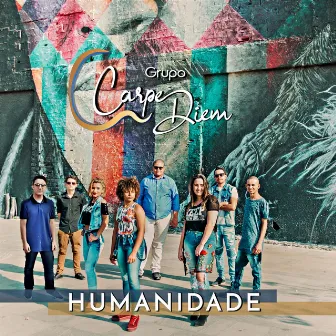 Humanidade by Carpe Diem