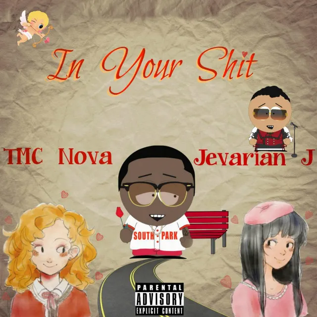 In Your Shit (feat. Jevarian J)