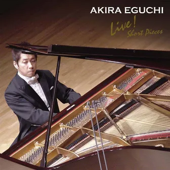 Tchaikovsky, Saint-Saëns, Dvořák & Others: Piano Works (Live) by Akira Eguchi