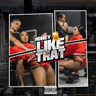 Like That by Miss Honey