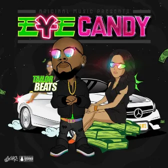 Eye Candy by Tailor Beats