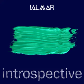 Introspective by IALMAR