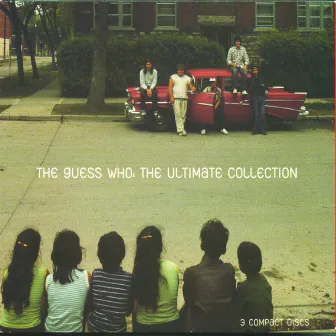 The Ultimate Collection by The Guess Who