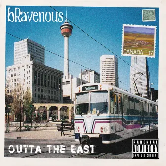 Outta the East by Bravenous