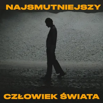 Najsmutniejszy człowiek świata by Arek Kłusowski