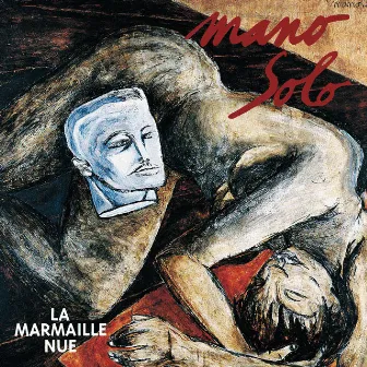 La Marmaille Nue by Mano Solo