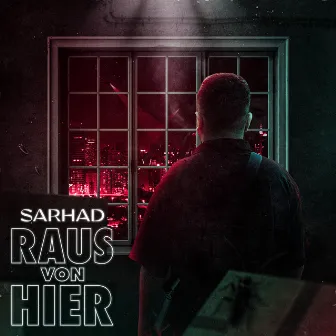 Raus von hier by Sarhad